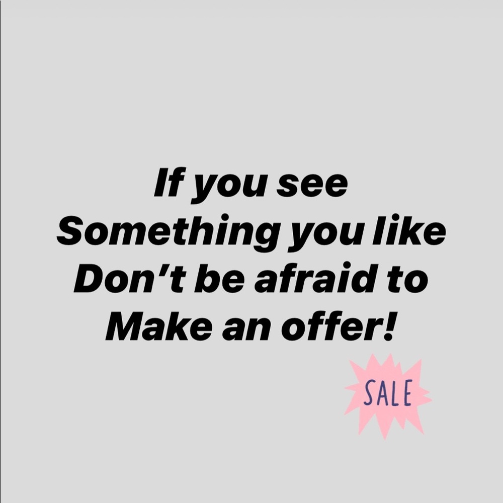 Make an offer!!! BUNDLE & SAVE!